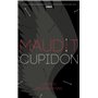 Maudit Cupidon - Tome 1