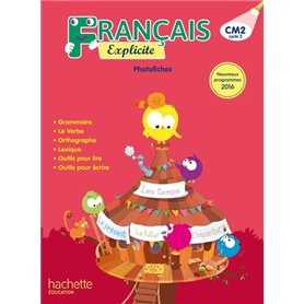 Français Explicite CM2 - Photofiches - Ed. 2018