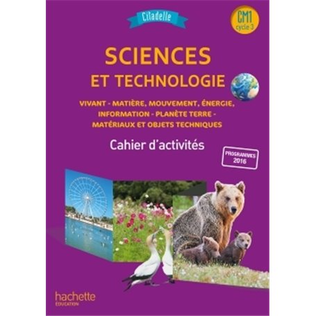 Citadelle Sciences CM - Cahier élève CM1 - Ed. 2018