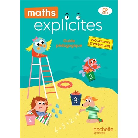 Maths Explicites CP - Guide pédagogique - Edition 2019