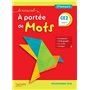 Le Nouvel A portée de mots CE2 - Manuel élève - Edition 2019