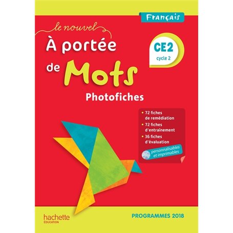 Le Nouvel A portée de mots CE2 - Photofiches - Edition 2019