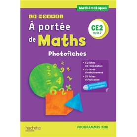 Le Nouvel A portée de maths CE2 - Photofiches - Edition 2019