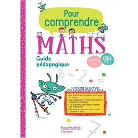 Pour comprendre les maths CE1 - Guide pédagogique - Ed. 2019