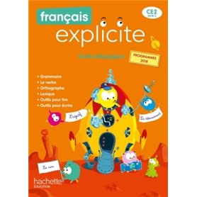 Français Explicite CE2 - Guide pédagogique - Ed. 2020