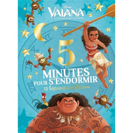 VAIANA - 5 Minutes pour s'endormir - 12 Histoires avec Vaiana - Disney Princesses