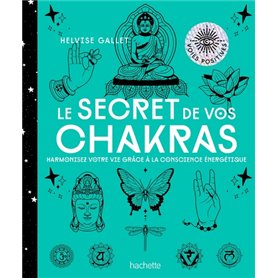 Le secret de vos Chakras