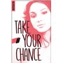 Take your chance - 2 - Luna