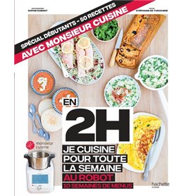 En 2h je cuisine pour toute la semaine au robot cuiseur