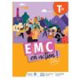 Cahier EMC en action ! Tle - Cahier élève - Ed. 2023