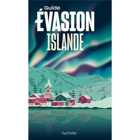 Islande Guide Evasion