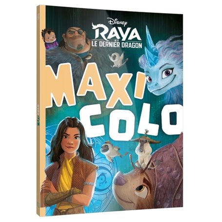 RAYA ET LE DERNIER DRAGON - Maxi Colo - Disney