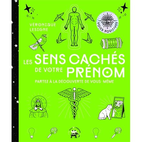 Les sens cachés de votre prénom