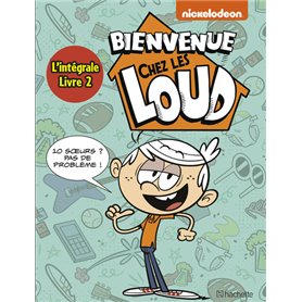 Intégrale - Bienvenue chez Les Loud T4 à T6