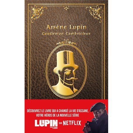 Arsène Lupin - Gentleman Cambrioleur - édition à l'occasion de la série Netflix