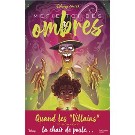 Disney Chills - Tome 2 - Méfie-toi des ombres