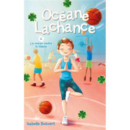 Océane Lachance - tome 2 - La course contre la chance