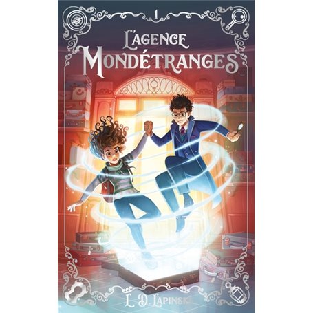 L'agence Mondétranges - Tome 1