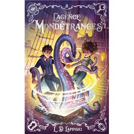 L'agence Mondétranges - Tome 2 - Aux frontières de l'océan