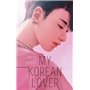 My Korean Lover - Tome 1