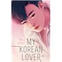 My Korean Lover - Tome 2