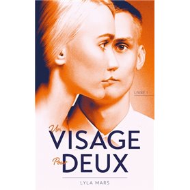 Un visage pour deux - Tome 1