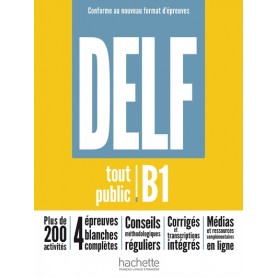 DELF tout public - Nouveau format d'épreuve (B1)