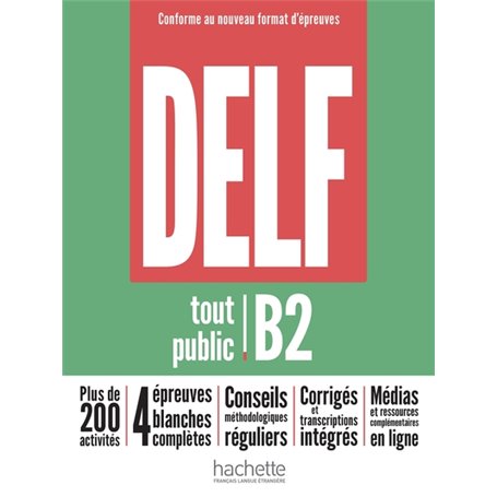 DELF tout public - Nouveau format d'épreuves (B2)