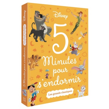 DISNEY  - 5 Minutes pour s'endormir - Les Grands Classiques