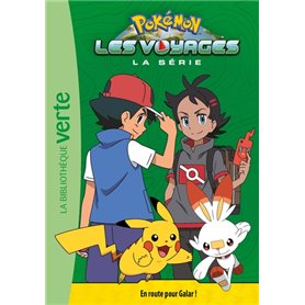 Pokémon Les Voyages 03 - En route pour Galar !