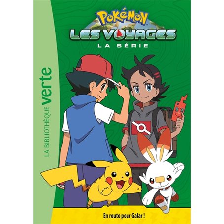 Pokémon Les Voyages 03 - En route pour Galar !