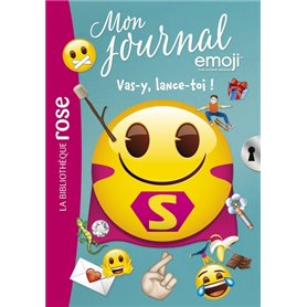 Emoji TM mon journal 09 - Vas-y, lance-toi !