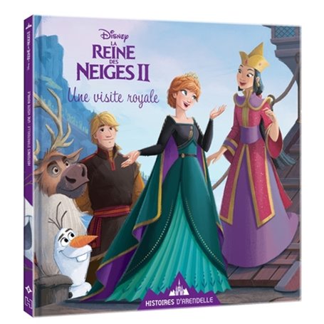 LA REINE DES NEIGES 2 - Histoires d'Arendelle - Vol. 5 - Une visite royale - Disney