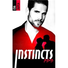 Instincts - tome 1