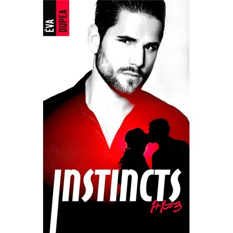 Instincts - tome 1