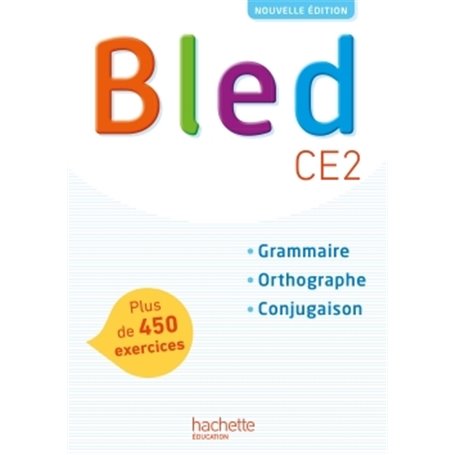 Bled CE2 - Manuel de l'élève - Edition 2017