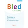 Bled CM1-CM2 - Corrigés - Edition 2017