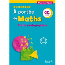 Le Nouvel A portée de maths CE1 - Guide pédagogique - Ed. 2018