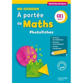 Le Nouvel A portée de maths CE1 - Photofiches - Ed. 2018