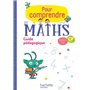 Pour comprendre les maths CP - Guide pédagogique - Ed. 2018