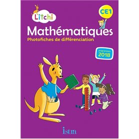 Litchi Mathématiques CE1 - Photofiches - Ed. 2019