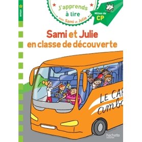 Sami et Julie CP Niveau 2 Sami et Julie en classe de découverte