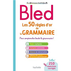 BLED Les 50 règles d'or de la grammaire