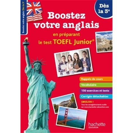 Boostez votre anglais en préparant le TOEFL Junior ! Dès la 3e