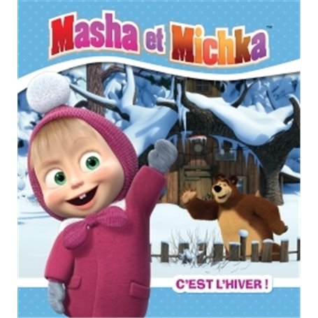 Masha et Michka / c'est l'hiver !