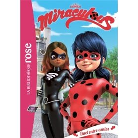 Miraculous 06 - Duel entre amies