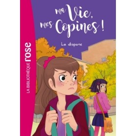 Ma vie, mes copines 06 - La dispute