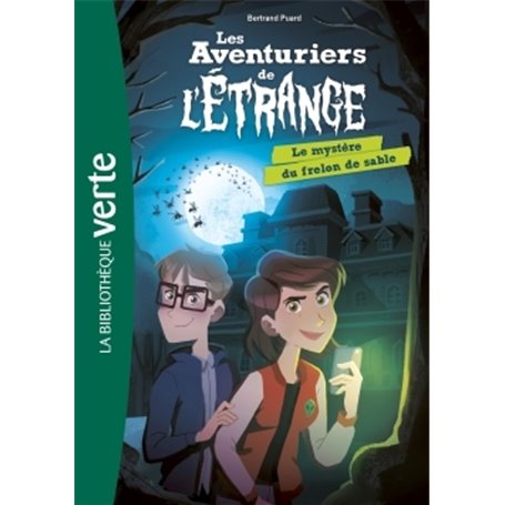 Les aventuriers de l'étrange 01 - Le mystère du frelon de sable