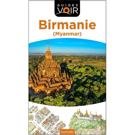 Guide Voir Birmanie