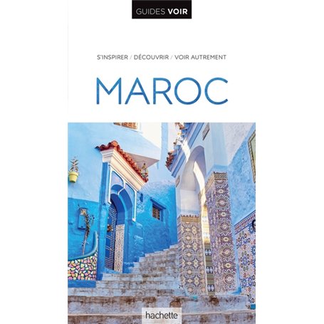 Guide Voir Maroc